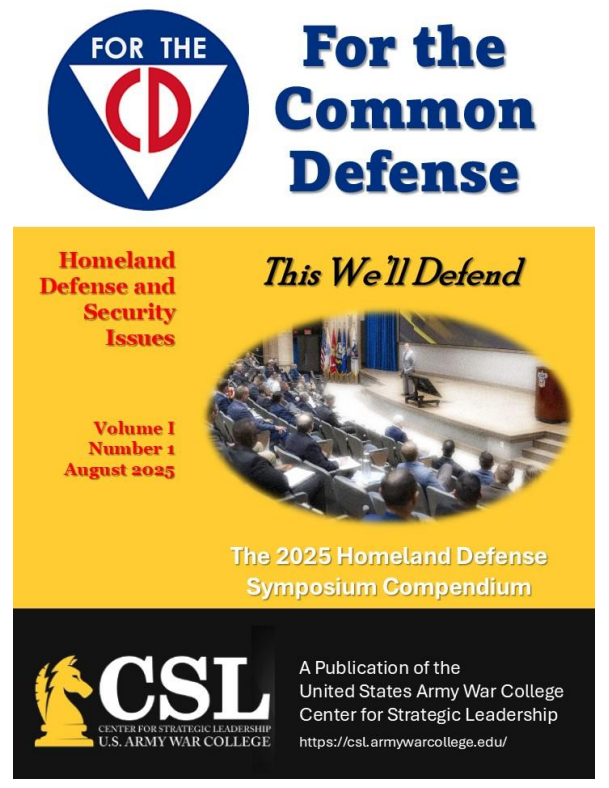 Cover of For the Common Defense: 2025 Homeland Defense Symposium Compendium